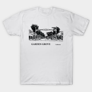 Garden Grove - California T-Shirt